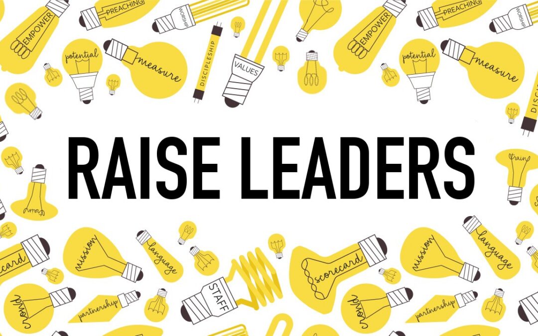 Raising Leaders the Way Jesus Did